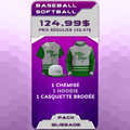 COMBO BASEBALL/SOFTBALL : PACK GLISSADE