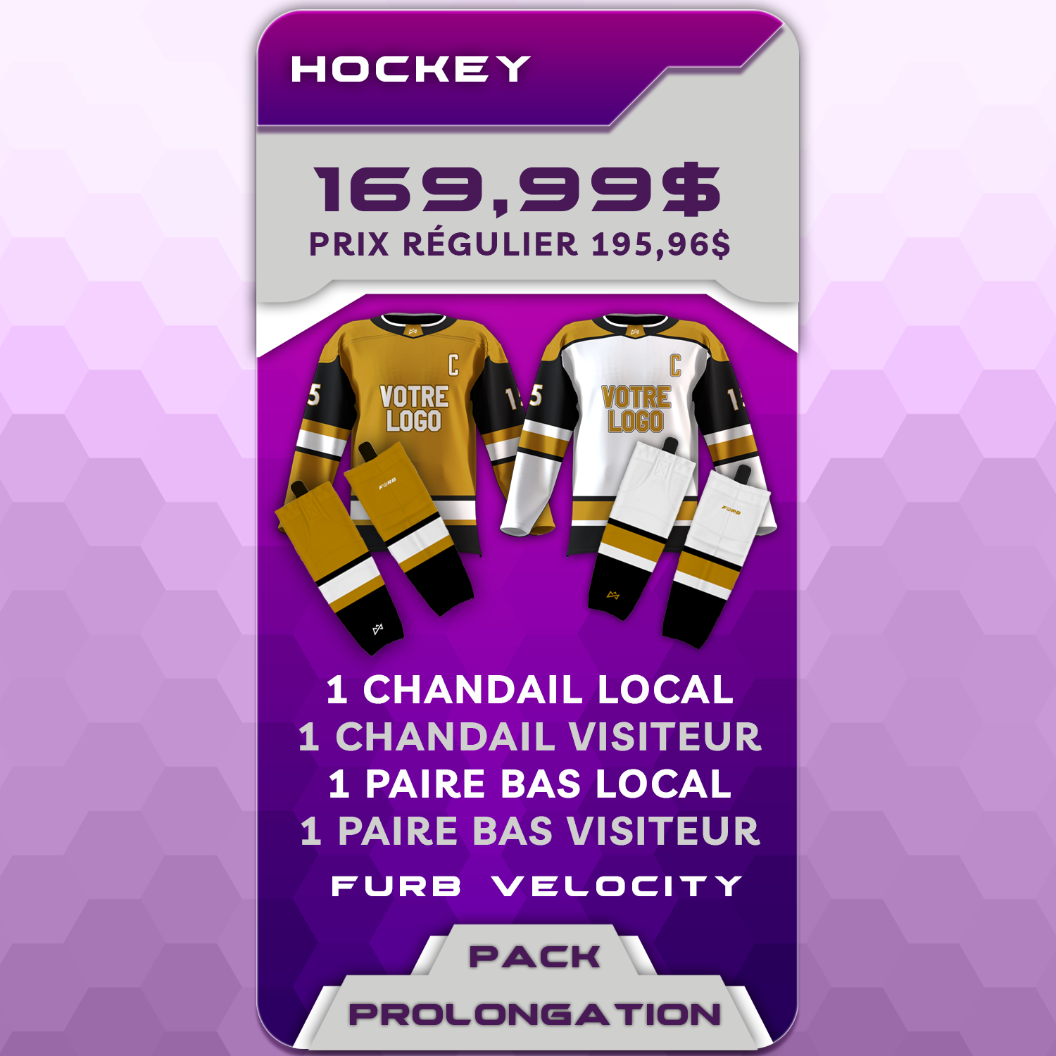 COMBO HOCKEY : PACK PROLONGATION